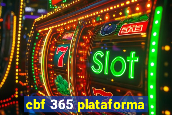 cbf 365 plataforma